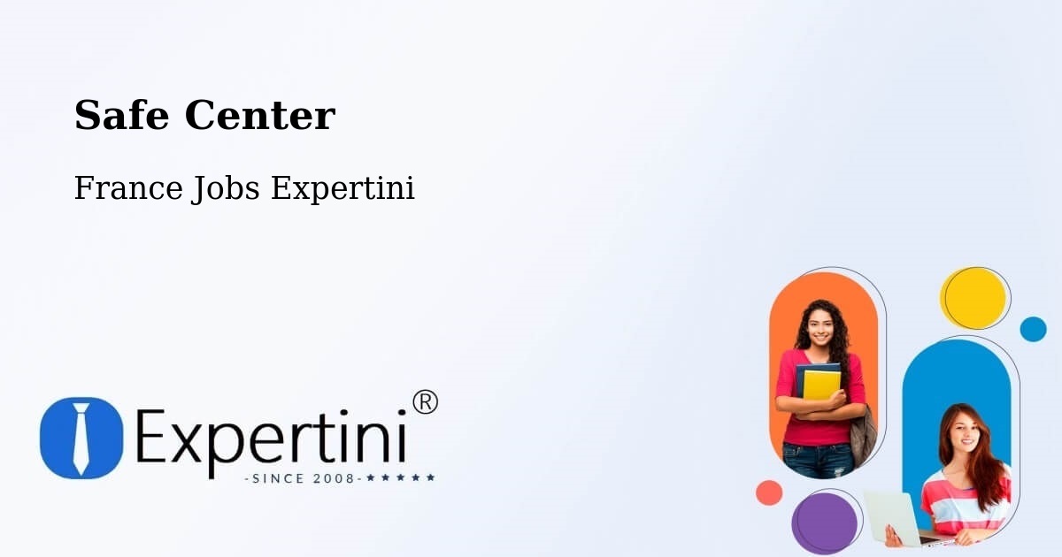 Safety Center – Beaufay - France Jobs Expertini
